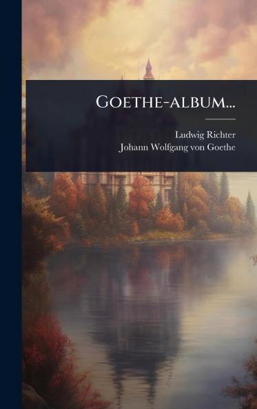 Goethe-album...