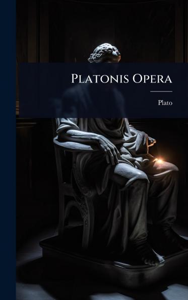 Platonis Opera