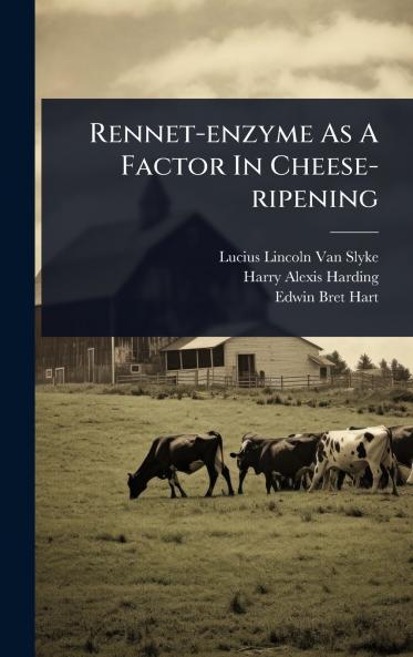 Rennet-enzyme As A Factor In Cheese-ripening