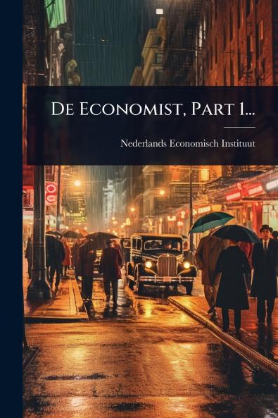 De Economist Part 1...