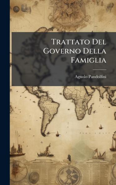 Trattato Del Governo Della Famiglia