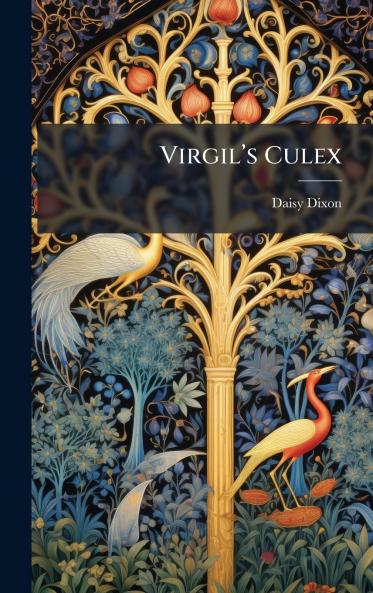 Virgilâ??s Culex