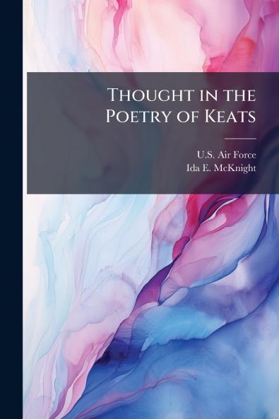 Thought in the Poetry of Keats