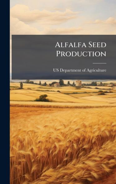 Alfalfa Seed Production