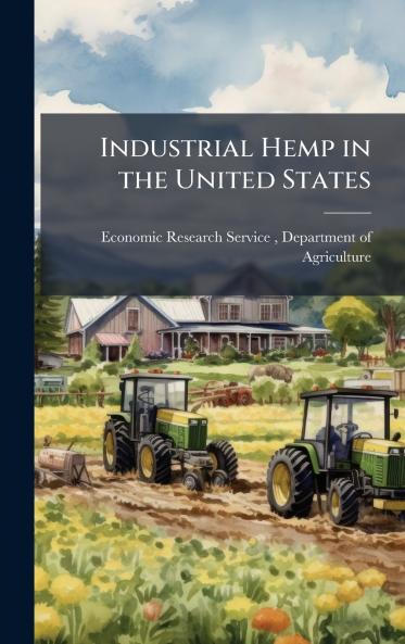 Industrial Hemp in the United States