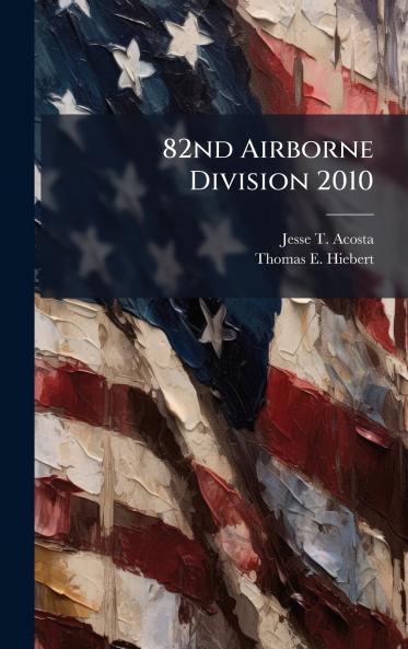 82nd Airborne Division 2010
