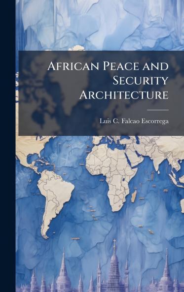 African Peace and Security Architecture