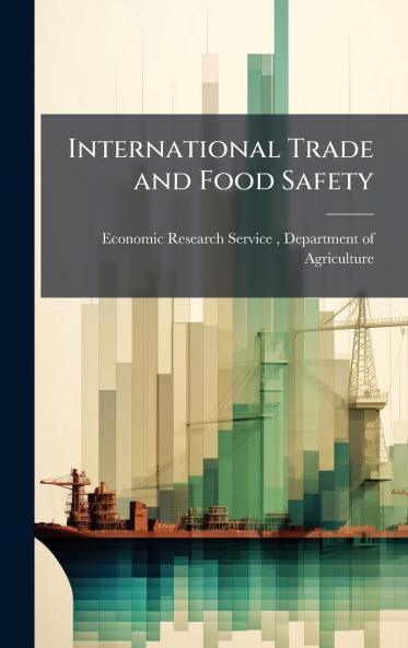 International Trade and Food Safety