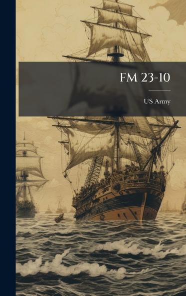 FM 23-10