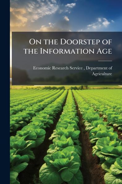 On the Doorstep of the Information Age
