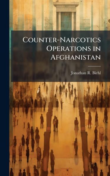 Counter-Narcotics Operations in Afghanistan
