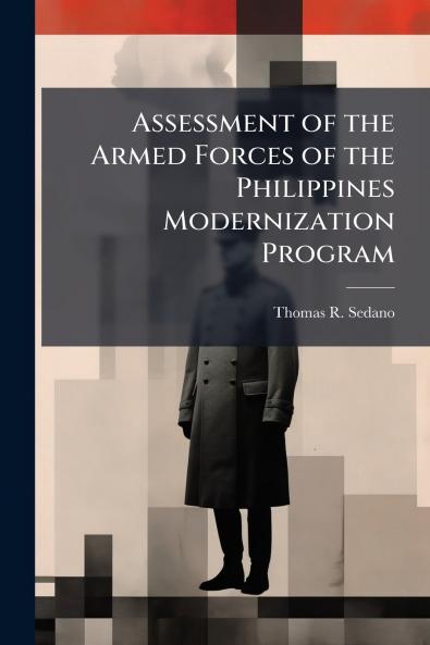 Assessment of the Armed Forces of the Philippines Modernization Program