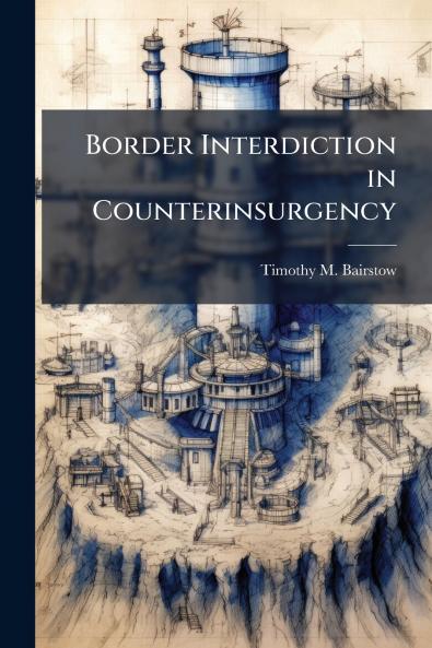 Border Interdiction in Counterinsurgency