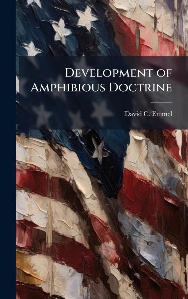 Development of Amphibious Doctrine