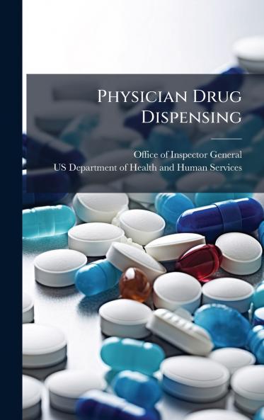 Physician Drug Dispensing