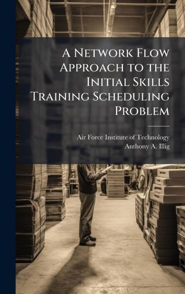 A Network Flow Approach to the Initial Skills Training Scheduling Problem