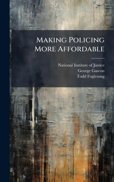 Making Policing More Affordable