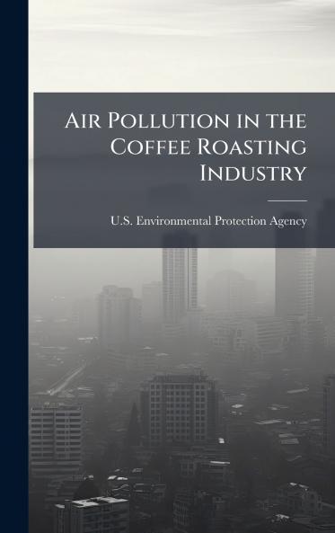 Air Pollution in the Coffee Roasting Industry