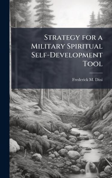 Strategy for a Military Spiritual Self-Development Tool