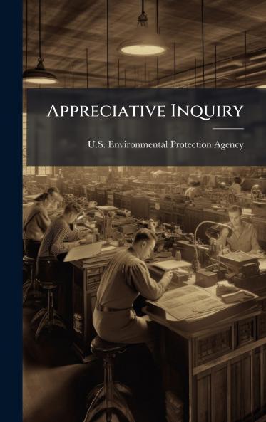 Appreciative Inquiry