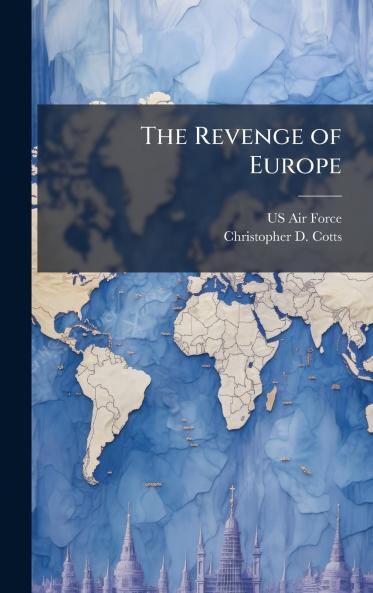 The Revenge of Europe