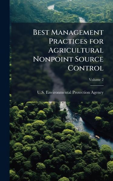 Best Management Practices for Agricultural Nonpoint Source Control