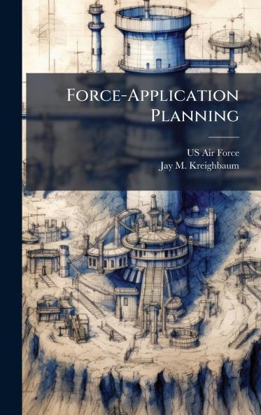 Force-Application Planning