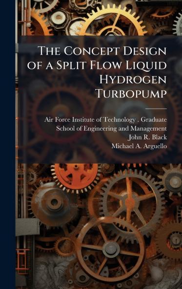 The Concept Design of a Split Flow Liquid Hydrogen Turbopump