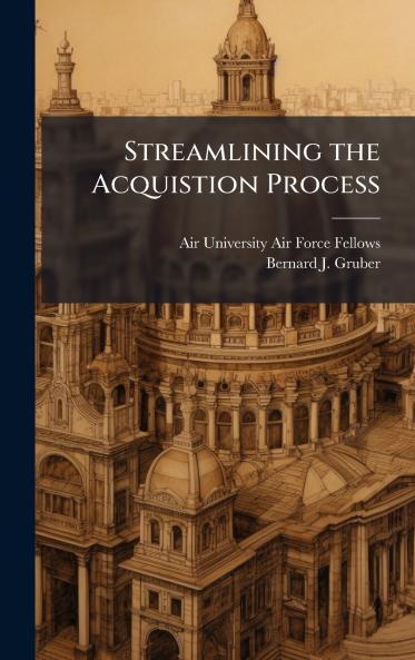 Streamlining the Acquistion Process