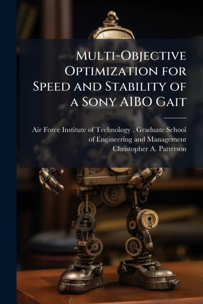 Multi-Objective Optimization for Speed and Stability of a Sony AIBO Gait