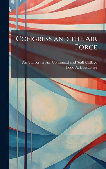 Congress and the Air Force