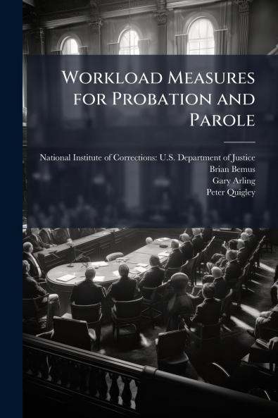 Workload Measures for Probation and Parole