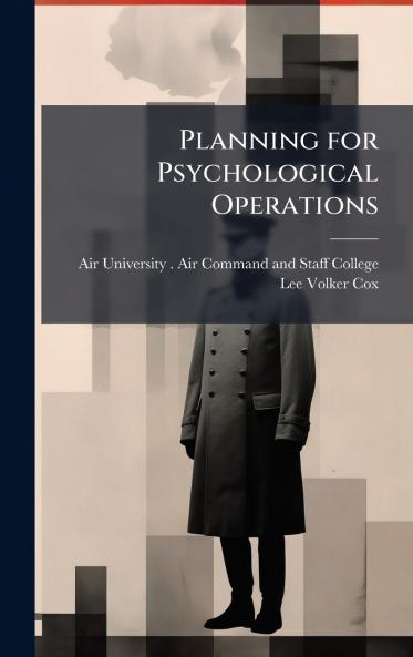 Planning for Psychological Operations