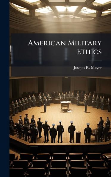 American Military Ethics