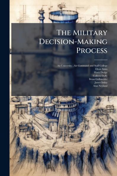 The Military Decision-Making Process
