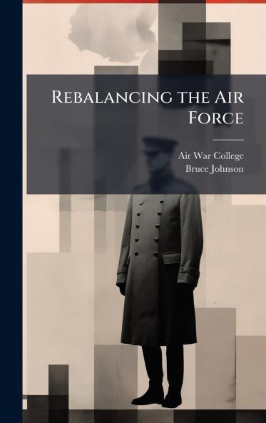 Rebalancing the Air Force