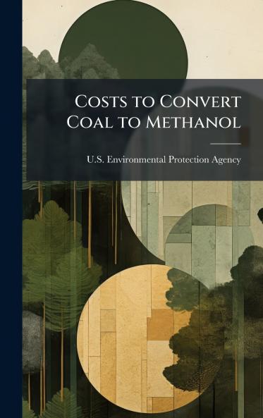 Costs to Convert Coal to Methanol