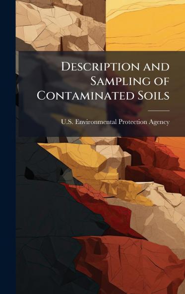 Description and Sampling of Contaminated Soils