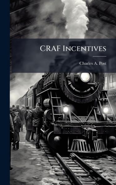 CRAF Incentives