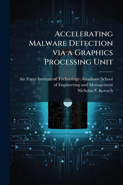Accelerating Malware Detection via a Graphics Processing Unit