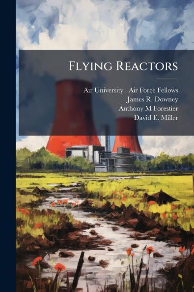 Flying Reactors
