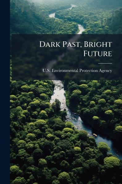 Dark Past Bright Future