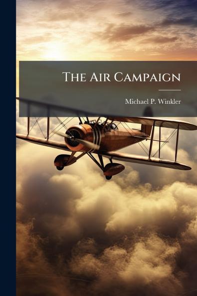 The Air Campaign
