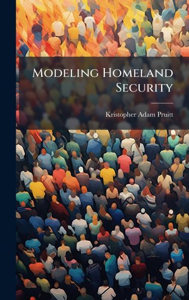 Modeling Homeland Security