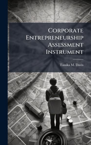 Corporate Entrepreneurship Assessment Instrument