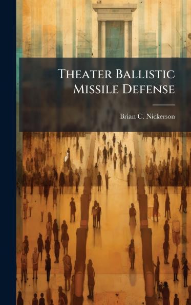 Theater Ballistic Missile Defense
