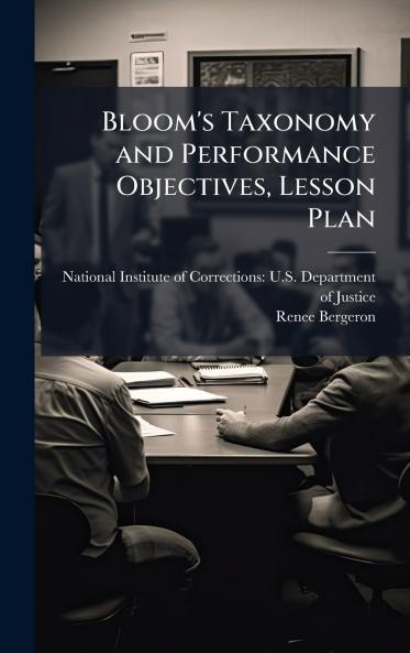Bloom's Taxonomy and Performance Objectives Lesson Plan