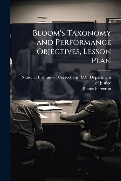 Bloom's Taxonomy and Performance Objectives Lesson Plan