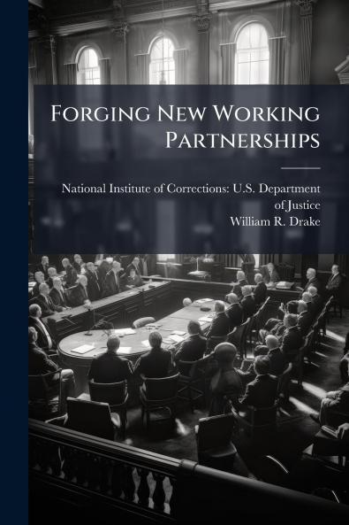 Forging New Working Partnerships