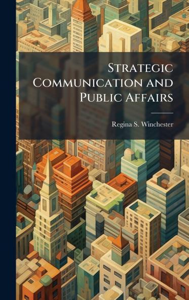 Strategic Communication and Public Affairs